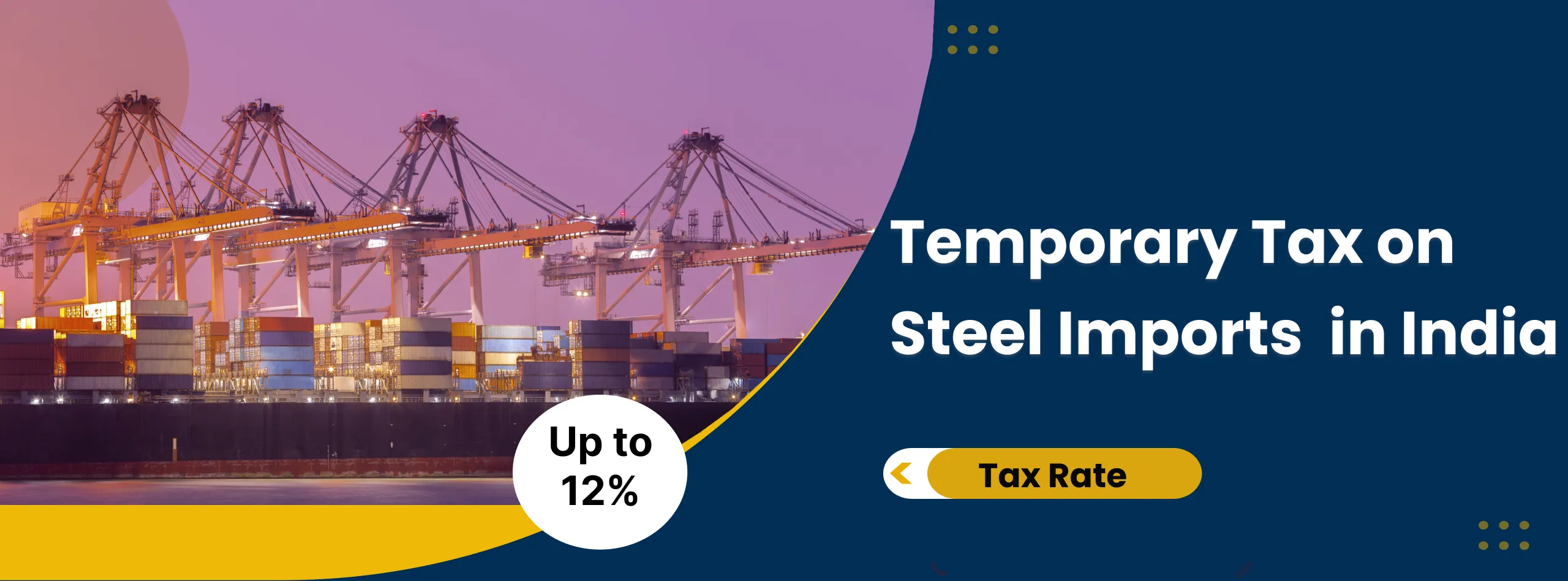 Steel Import – Indian Government Proposed Safeguard Duty