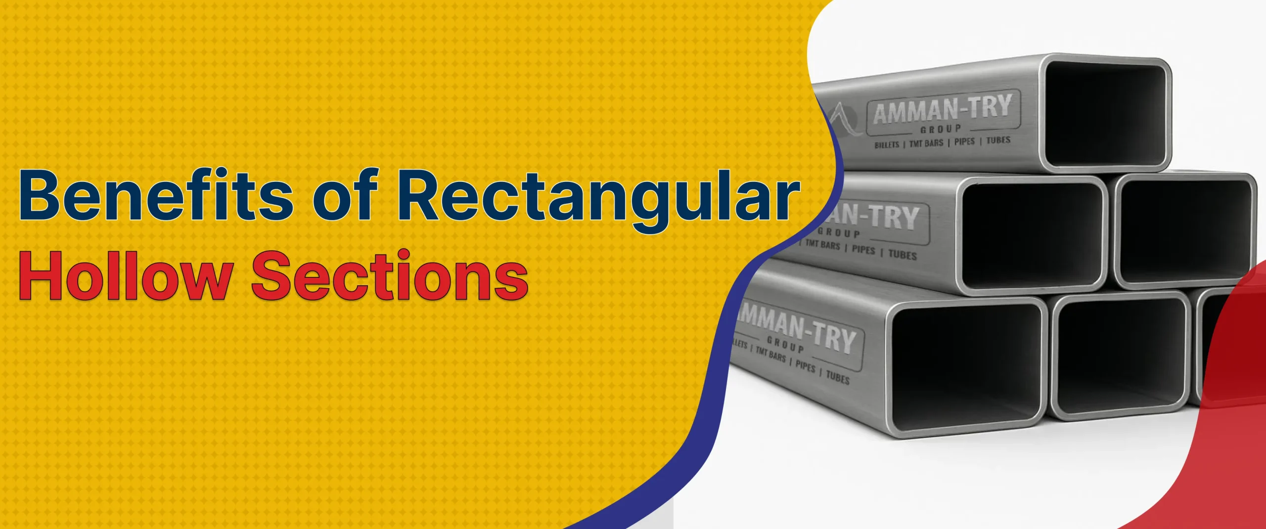 Rectangular Hollow Sections (RHS) – Benefits, Applications & Characteristics
